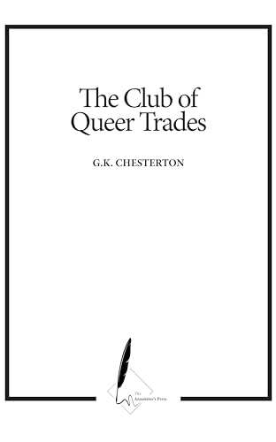 The Club of Queer Trades: Annotator's Edition