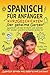 Spanisch für Anfänger mit K...