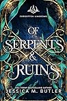 Of Serpents and R...