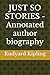 JUST SO STORIES - Annotated...