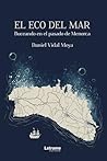 El eco del mar: B...