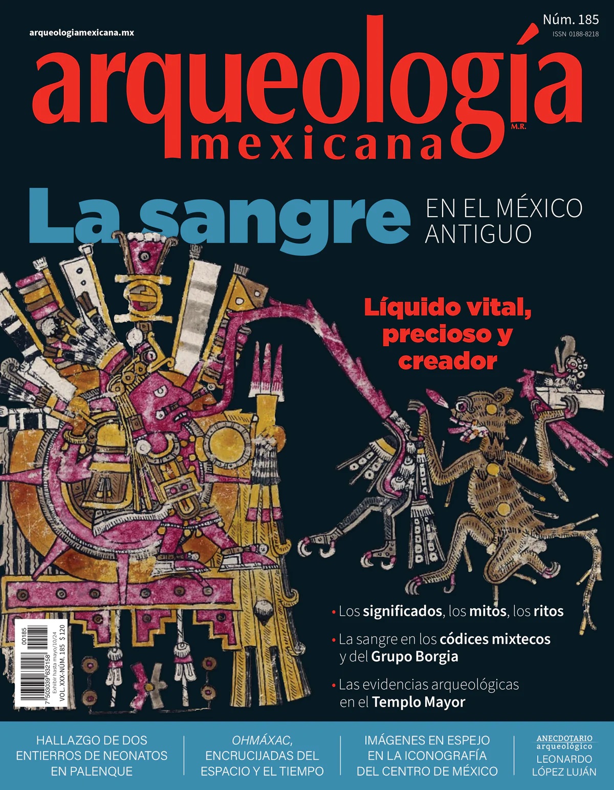 La sangre en el México antiguo (Arqueología Mexicana, marzo-abril 2024, Volumen XXX, n. 185)