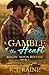 A Gamble of the Heart (Ragin' Moon Refuge, #1)