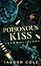 Poisonous Kiss