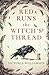 Red Runs the Witch's Thread