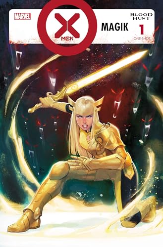 X-Men: Blood Hunt - Magik #1 (Kindle Edition)