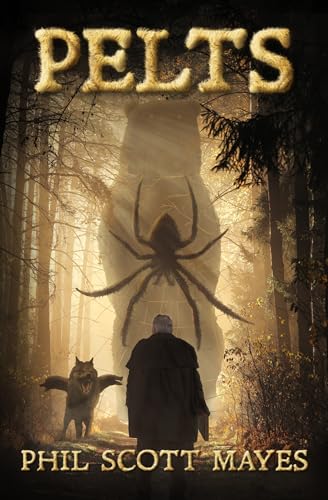 Pelts (Kindle Edition)