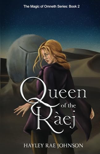 Queen of the Raej (The Magic of Omneth)