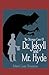 Strange Case of Dr. Jekyll and Mr. Hyde Annotated