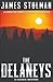 The Delaneys: A Frontier Fa...