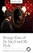 Strange Case of Dr Jekyll and Mr Hyde