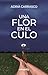 Una flor en el culo by Adrià Carrasco