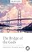 The Bridge of the Gods by Frederic Homer Balch