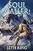 Soul Caller: A LitRPG Adventure