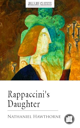 Rappaccini's Daughter
