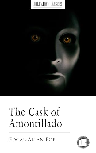 The Cask of Amontillado
