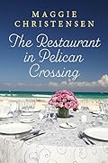 The Restaurant in Pelican Crossing