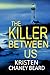The Killer Between Us