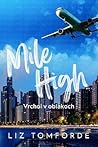 Mile High: Vrchol...