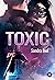 Toxic by Sandra Biel