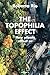 The Topophilia Effect by Roberta Rio