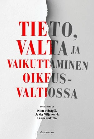 Tieto, valta ja vaikuttaminen oikeusvaltiossa (Paperback)