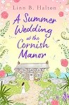 A Summer Wedding at the Cornish Manor