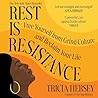 Rest Is Resistanc...