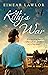 Kitty's War The new sweeping historical fiction novel from the author of Dublin's Girl by Eimear Lawlor