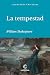 La tempestad (Literatura universal) (Spanish Edition)