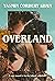 Overland by Yasmin Cordery Khan