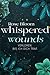 Whispered Wounds: Verloren, bis ich dich traf (Second Chance, #3)