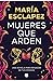 Mujeres que arden