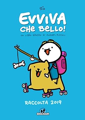 Evviva che bello!: Raccolta 2019