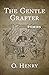 The Gentle Grafter: Stories