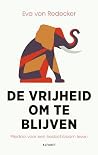 De vrijheid om te...