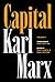 Capital: Critique of Politi...