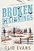 Broken Beginnings (Citrus C...