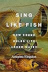 Sing Like Fish: H...