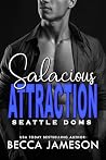 Salacious Attraction Salacious Attraction