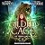 A Gilded Cage (Chronicles of an Urban Druid, #1)