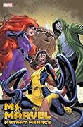 Ms. Marvel: Mutant Menace (2024) #4