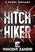 Hitchhiker by Vincent Zandri