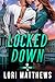 Locked Down (The Lock & Key...