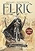 Elric: Die illustrierte Gesamtausgabe (The Elric Saga #1,2,3,4,5,6,8,9)