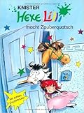 Hexe Lilli macht Zauberquatsch