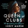 Queen of Clubs: A...
