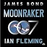 Moonraker: A Jame...