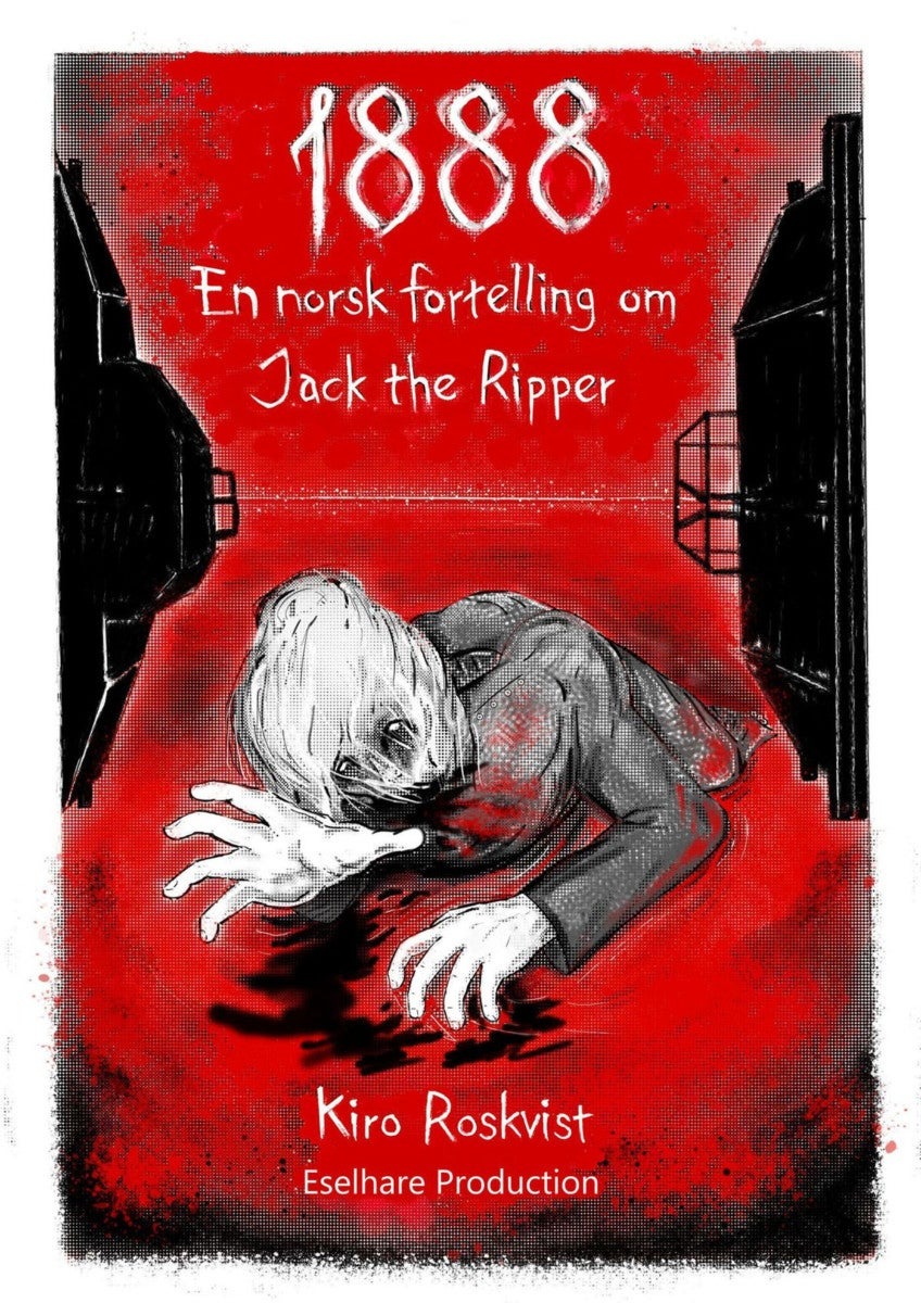 1888, en norsk fortelling om Jack the Ripper (ebook)