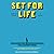 Set for Life